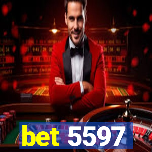 bet 5597